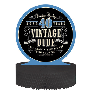 Image de 40th VINTAGE DUDE CENTERPIECE