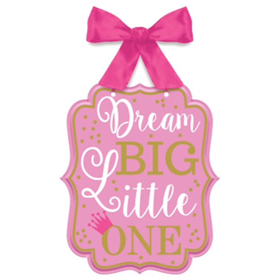Picture of DECOR - 1st BIRTHDAY MDF SIGN - DREAM BIG LITTLE ONE - PINK