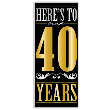 Image de 40th - HERE'S TO 40 YEARS DOOR COVER