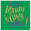 Image de MARDI GRAS Y'ALL BEVERAGE NAPKINS - HOT STAMPED