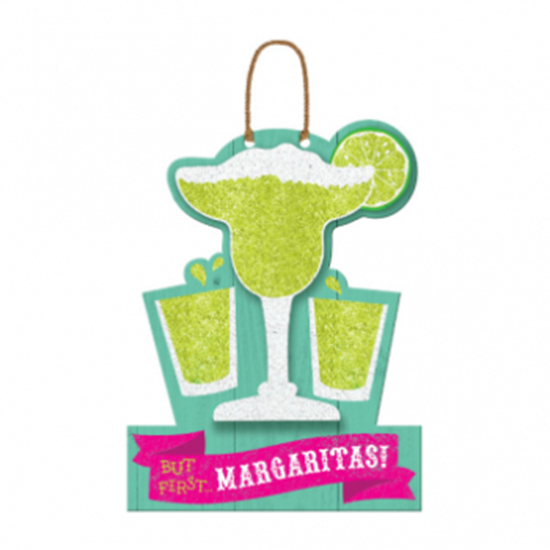 Picture of BUT FIRST MARGARITAS HANGING SIGN