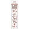 Picture of 90th - GLITZ ROSE GOLD 90th PRISMATIC BANNER - 9'