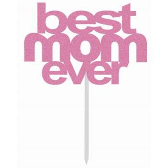 Picture of MOTHER'S DAY - BEST MOM EVER CAKE TOPPER