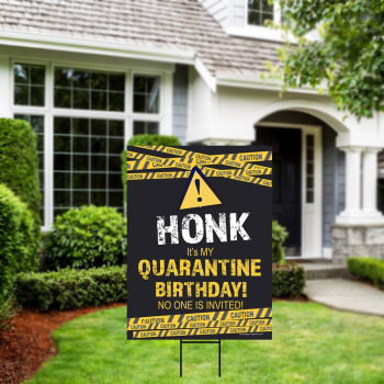 Image de LAWN YARD SIGN - ANY BIRTHDAY - HONK QUARANTINE BIRTHDAY