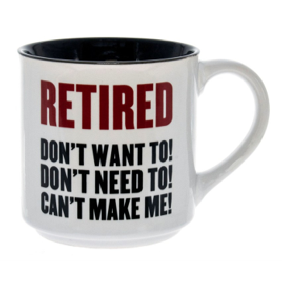 Picture of DECOR - RETIRED DON'T WANT TO MUG