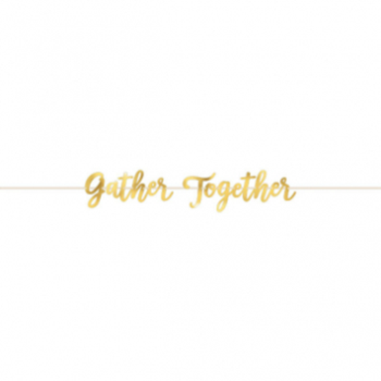 Image sur 12' FOIL BANNER GATHER TOGETHER