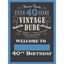 Picture of 40th - LAWN YARD SIGN - 40TH VINTAGE DUDE "WRITE ANY NAME"