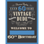 Picture of 60th - LAWN YARD SIGN - 60TH VINTAGE DUDE "WRITE ANY NAME"