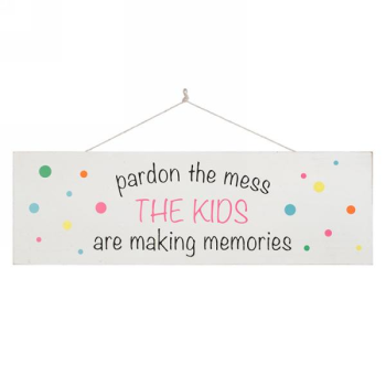 Image de PARDON THE MESS WALL PLAQUE