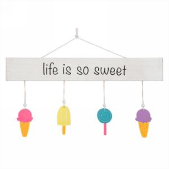 Picture of HANGING PLAQUE - LIFE IS SO SWEET