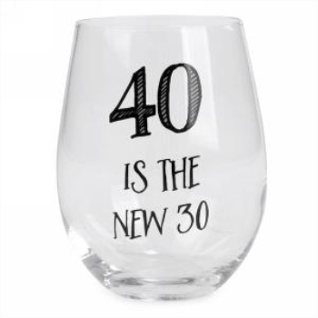 Image de 40 IS THE NEW 30 STEMLESS WINE GLASS