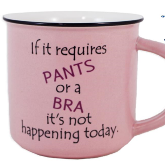 Image sur IF IT REQUIRES PANTS OR A BRA MUG