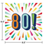 Picture of 80TH BIRTHDAY BURST - LUNCHEON NAPKINS