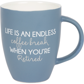 Picture of DECOR - 20oz RETIRED MUG - LIFE IS AN ENDLESS COFFEE BREAK