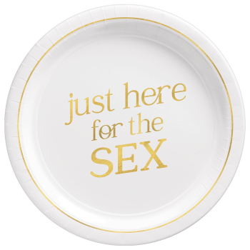 Picture of TABLEWARE - JUST HERE FOR THE SEX 9" PLATE - HOT STAMPED GOLD